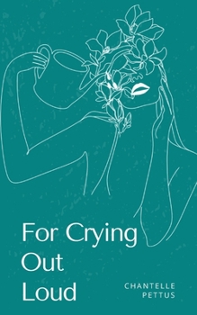 Paperback For Crying Out Loud Book