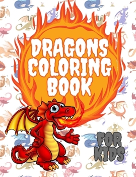 Paperback Dragons Coloring Book for Kids Book