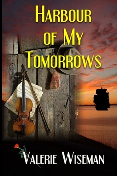 Paperback Harbour of My Tomorrows Book