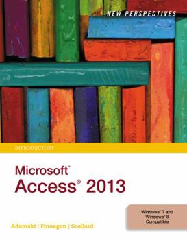 Paperback New Perspectives on Microsoft Access 2013, Introductory Book