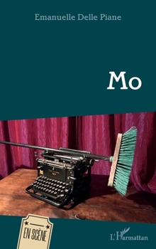 Mo (En Scène) (French Edition)