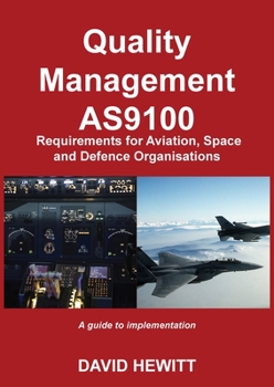 Paperback Quality Management: Requirements for Aviation, Space and Defence Organisations Book