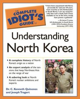 Paperback Complete Idiot's Guide to Understanding North Korea Book