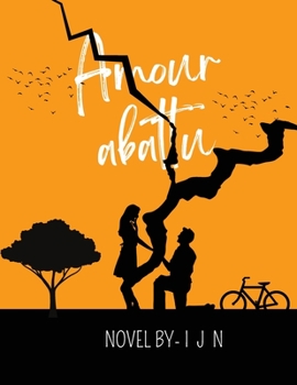 Paperback Amour abattu [French] Book