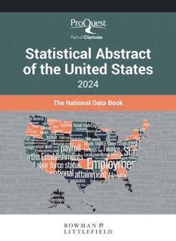 Hardcover Proquest Statistical Abstract of the United States 2024: The National Data Book