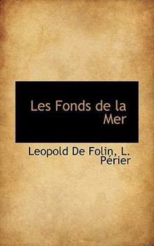 Les Fonds de la Mer