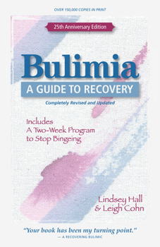 Paperback Bulimia: A Guide to Recovery Book