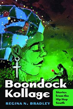 Paperback Boondock Kollage: Stories from the Hip Hop South Book