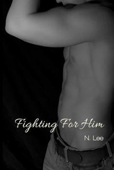 Paperback Fighting For Him Book