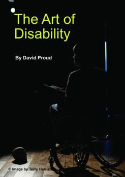 Paperback The Art of Disability: A handbook about Disability Representation in Media Book