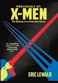 Paperback Previously on X-Men: The Making of an Animated Series Book