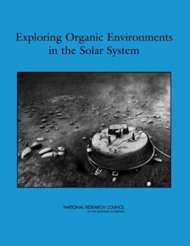 Paperback Exploring Organic Environments in the Solar System Book