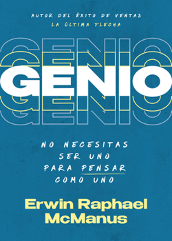 Paperback Genio: No Necesitas Ser Uno Para Pensar Como Uno [Spanish] Book