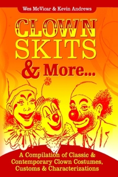 Paperback Clown Skits & More... Book