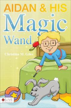 Paperback Aidan & His Magic Wand Book