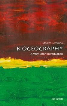 Paperback Biogeography: A Very Short Introduction Book