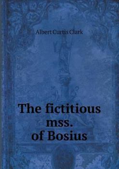 Paperback The fictitious mss. of Bosius Book