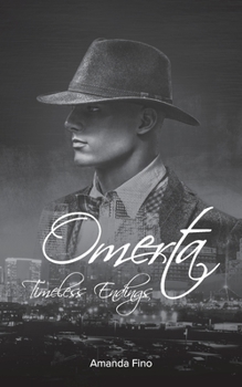 Paperback Omerta: Timeless Endings Book