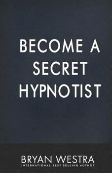 Paperback Become A Secret Hypnotist Book