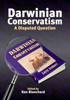 Paperback Darwinian Conservatism: A Disputed Question Book