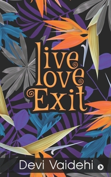 Paperback Live - Love - Exit Book