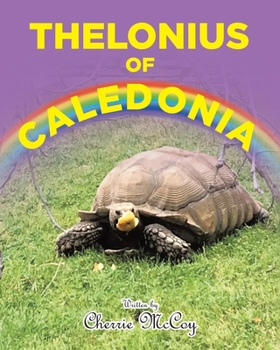 Paperback Thelonius of Caledonia Book
