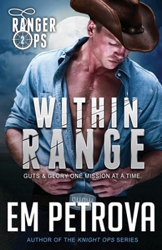 Within Range - Book #2 of the Ranger Ops