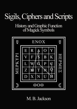 Paperback Sigils, Ciphers and Scripts Book