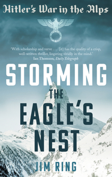 Paperback Storming the Eagle's Nest Book