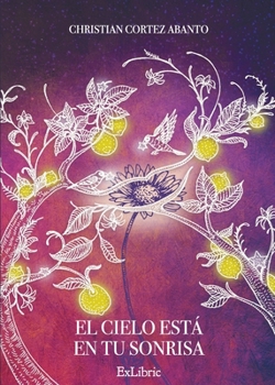 Paperback El cielo está en tu sonrisa [Spanish] Book