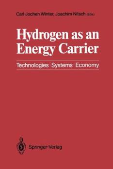 Paperback Hydrogen as an Energy Carrier: Technologies, Systems, Economy Book