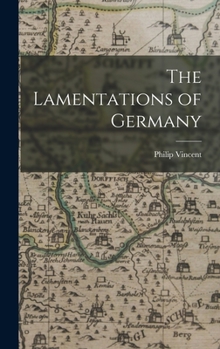 Hardcover The Lamentations of Germany Book