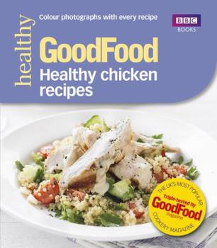 Paperback Good Food: Healthy Chicken Recipes Book