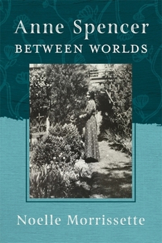 Hardcover Anne Spencer Between Worlds Book