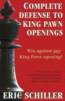 Paperback Complete Defense to King Pawn Openings, 2nd Edition Book