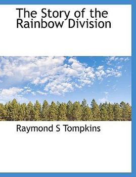 Paperback The Story of the Rainbow Division Book