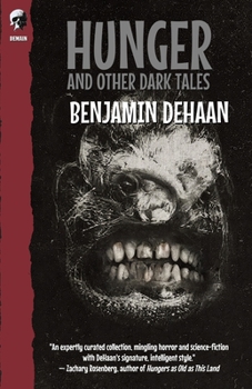 Paperback Hunger And Other Dark Tales Book