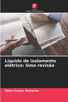Paperback Líquido de isolamento elétrico: Uma revisão [Portuguese] Book