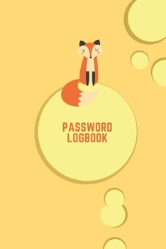 Password Logbook: Fox Internet Password Keeper With Alphabetical Tabs | Handy Size 6 x 9 inches (vol. 1)