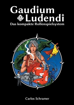 Paperback Gaudium Ludendi: Das kompakte Rollenspielsystem [German] Book