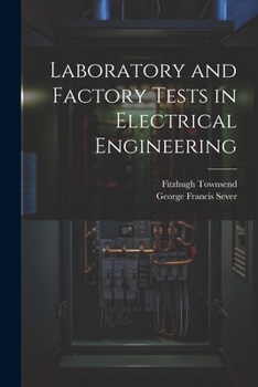 Paperback Laboratory and Factory Tests in Electrical Engineering Book