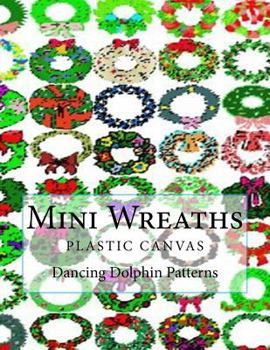 Paperback Mini Wreaths: in plastic canvas Book