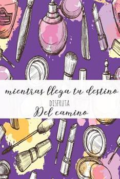 mientras llega tu destino disfruta del camino: agenda 2019-2020 del 1 de julio del 2019 al 31 de diciembre del 2020 ideal para el regreso a clase con 80 hojas planificaci�n semanal