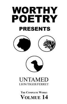 Paperback Worthy Poetry: Untamed Book