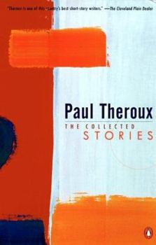 Paperback Theroux: Collected Stories Book
