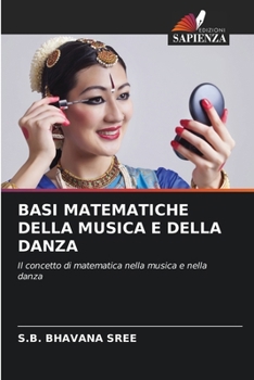 Paperback Basi Matematiche Della Musica E Della Danza [Italian] Book