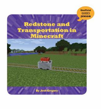 Paperback Redstone and Transportation in Minecraft Book