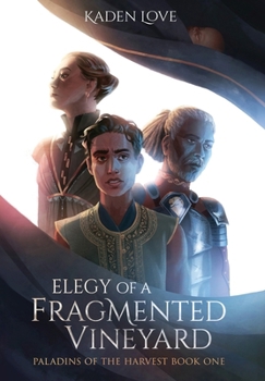 Hardcover Elegy of a Fragmented Vineyard Book