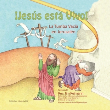 Paperback Jesús está Vivo: La Tumba Vacía en Jerusalén [Spanish] Book