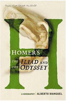 Hardcover Homer's the Iliad and the Odyssey: A Biography Book